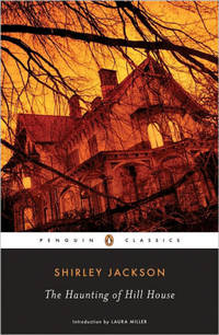 The Haunting of Hill House by Jackson, Shirley - 11/28/2006