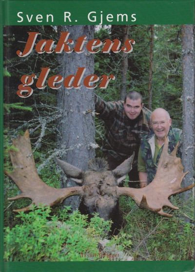 Jaktens gleder.