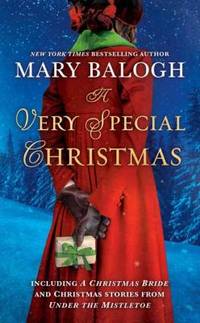 A Very Special Christmas : Including a CHRISTMAS BRIDE and Christmas Stories from under the...