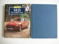 MGB  -  The Complete Story by Laban, Brian - 1990