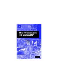 Model Driven Architecture with Executable UML