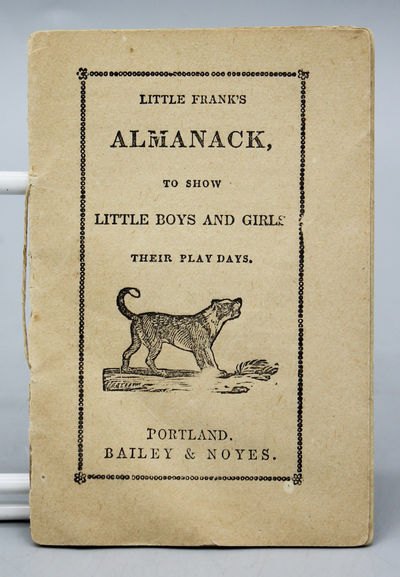 Little Frank's Almanack, to Show Little Boys and Girls Their Play Days.