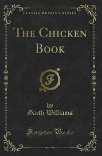The Chicken Book Classic Reprint
