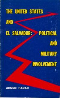 The United States and El Salvador: Political and…