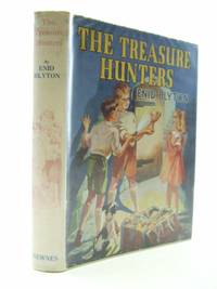 THE TREASURE HUNTERS by Blyton, Enid - 1940