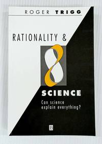 cover of Rationality and Science Can Science Explain Everything?