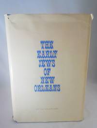 The Early Jews of New Orleans (American Jewish communal histories)