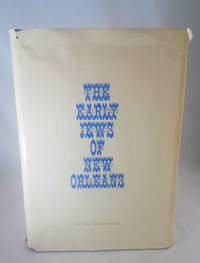 The Early Jews of New Orleans (American Jewish communal histories) by Korn, Bertram Wallace - 1969-01-01