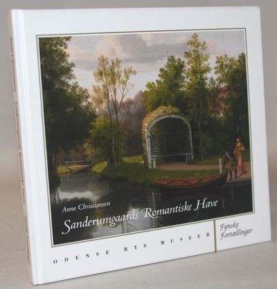 Sanderumgaards romantiske have - Set med…