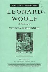 LEONARD WOOLF : A Biography