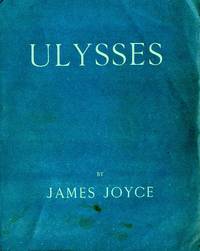 Ulysses by JAMES JOYCE - First Edition - 1922 - from 19th Century Rare Book and Photograph Shop (SKU: 32820228)