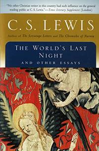 cover of The World's Last Night: And Other Essays (Harvest Book)