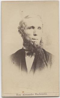 CDV Honourable Alexander MacKenzie by MACKENZIE, Honourable Alexander [1822-1892] - 1885