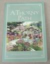 A Thorny Path (The Fairhaven Chronicles, Book 4)