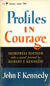 image of Profiles in Courage Memorial Edition : First Edition