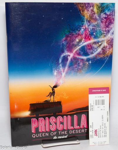 Priscilla, Queen of the Desert: the musical [souvenir program]