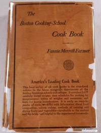 The Boston Cooking-School Cook Book by Farmer, Fannie Merritt - 1928