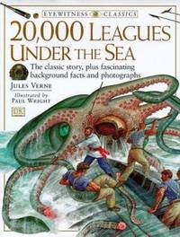 20,000 Leagues Under the Sea: Jules Verne's Classic Tale