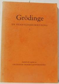 Grödinge. En hembygdsbeskrivning I.