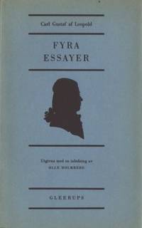 Fyra essayer. Utgivna med en inledning av Olle…