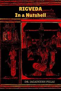 RIGVEDA - In a Nutshell