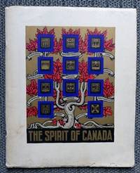 image of THE SPIRIT OF CANADA. DOMINION AND PROVINCES 1939. A SOUVENIR OF WELCOME TO H.M. KING GEORGE VI AND H.M. QUEEN ELIZABETH. WITH ITINERARY SHEET.
