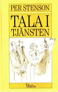 Tala i tjänsten.