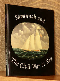 cover of SAVANNAH AND THE CIVIL WAR AT SEA