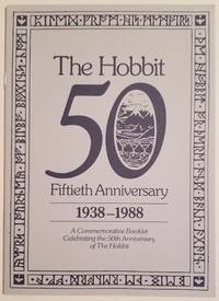 THE HOBBIT 50. Fiftieth Anniversary 1938-1988 by (Tolkien, J.R.R.) - 1988