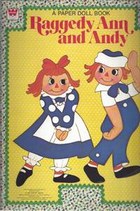 Whitman Raggedy Ann and Andy, a Paper Doll Book by n/a - 1980-01-01