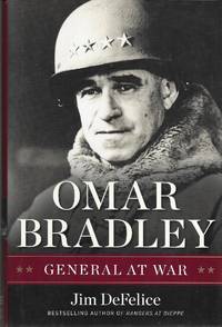 Omar Bradley: General at War
