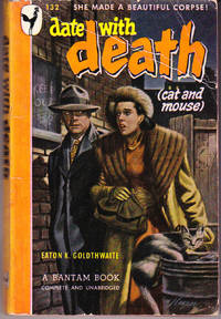 Date with Death de Goldthwaite, Eaton K - 1947