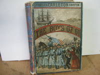 image of The Boys of '61; or, Fours Years of Fighting.