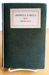 Animula Vagula by Leonard Bacon - First Edition - 1926 - from Structure, Verses, Agency Books - Member, I.O.B.A. (SKU: 346647)