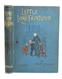 LITTLE LORD FAUNTLEROY by Frances Hodgson Burnett - Hardcover - 1907 - from Stella & Rose's Books (SKU: 1318803)