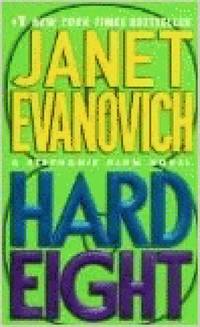 Hard Eight by Evanovich, Janet - 2003-06-16