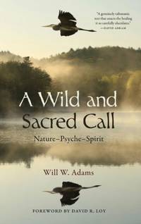 Wild and Sacred Call