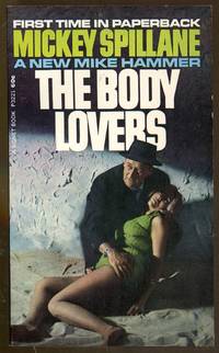 The Body Lovers by Spillane, Mickey - 1967