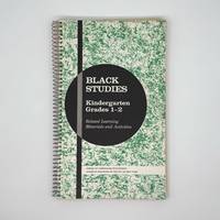 Black Studies. Related Learning Materials and Activities in Social Studies for Kindergarten, Grade 1 and Grade 2
