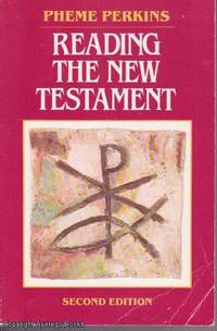 Reading the New Testament by Pheme Perkins - 1988