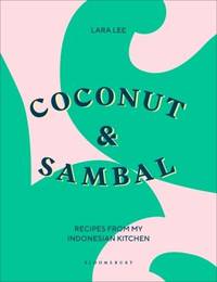 Coconut & Sambal by Lee, Lara - 2020
