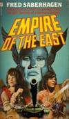 Empire Of The East (Orbit Books) by Fred Saberhagen - 1986-01-01