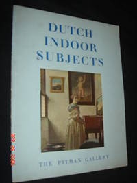 Dutch Indoor Subjects by Pitman Gallery - 1949