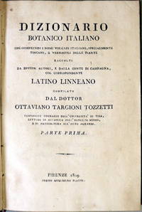     DIZIONARIO BOTANICO ITALIANO by TARGIONI TOZZETTI Ottaviano - 1809