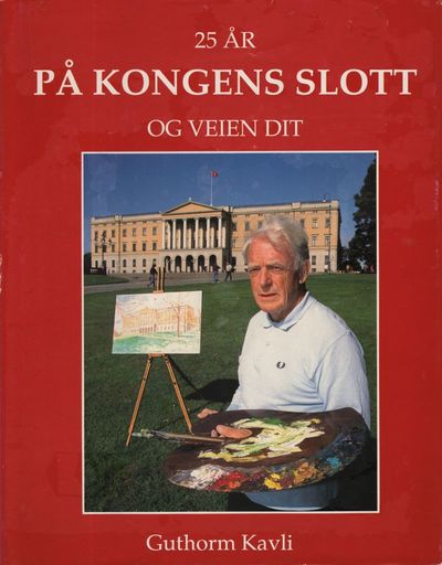 25 år på Kongens slott. Og veien dit.