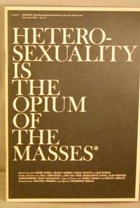 Heterosexuality Is the Opium of the Masses (Fanzine 1, Rohstoff).