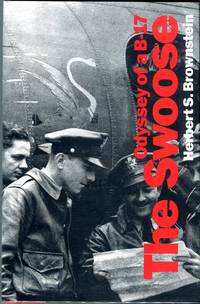 image of The Swoose: Odyssey of a B-17