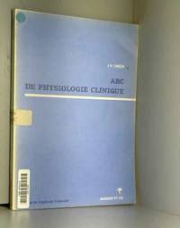 A.B.C. de physiologie clinique