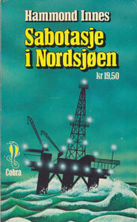 Sabotasje i Nordsjøen.