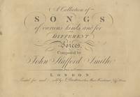 A Collection of Songs of various kinds, and for Different Voices ... Price 10/6